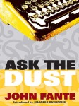 Ask the dust – Unde ne găsim poveștile?